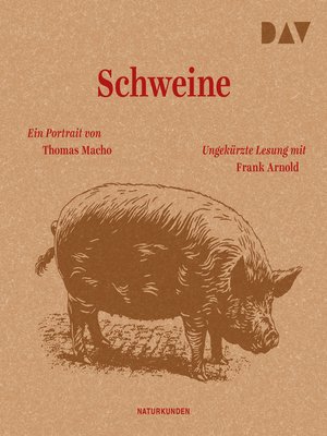 cover image of Schweine. Ein Portrait--Naturkunden, Band 10